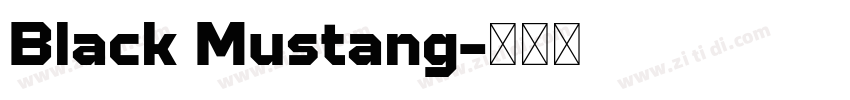 Black Mustang字体转换